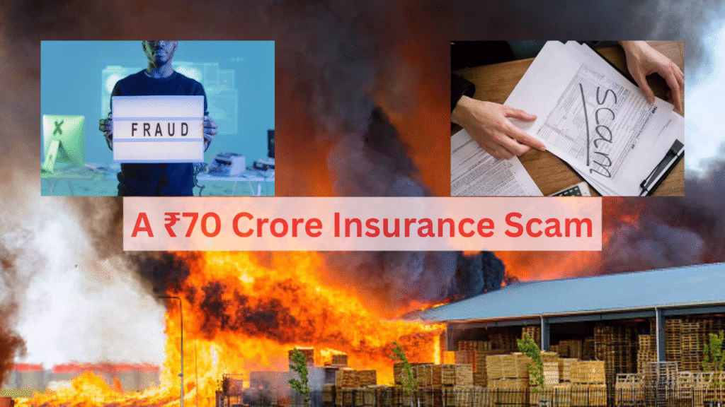 Fire Insurance Fraud That Shook India A ₹70 Crore Scam, 2 Deaths, and a Shocking Twist (1)